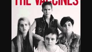 Teenage Icon - The Vaccines