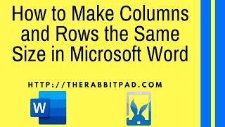 How to Make Columns and Rows the Same Size in Microsoft Word