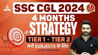 How to Prepare For SSC CGL 2024 | SSC CGL Preparation Strategy by Sahil Sir