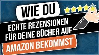 Wie du ECHTE Rezensionen für deine Bücher auf Amazon bekommst