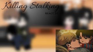Killing Stalking react to ....  | 1/1 | Tsumogi ️˚₊≀