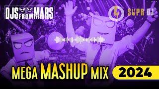 DJS FROM MARS MEGA MIX 2024 - Best Mashups & Remixes