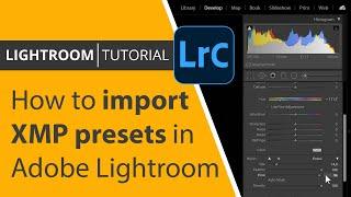How to import XMP presets in Adobe Lightroom CC