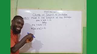 Change of Subject of Formulae|Lesson One