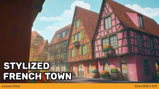 Stylized French Town Environment - Unreal Engine 5