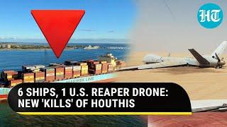 Iran-backed Houthis Go Berserk: 6 Ships Attacked In 3 Seas, One More U.S. MQ-9 Drone Downed