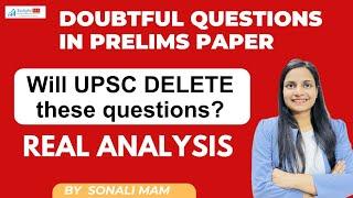 Doubtful/ Controversial questions in UPSC Pre 2024 II Your marks can change by more than 10 marks