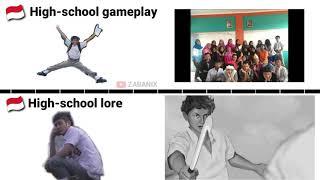 Indonesian High school gameplay vs Indonesia high school lore meme