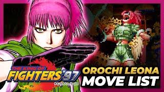 OROCHI LEONA MOVE LIST - The King of Fighters '97 (KOF97)