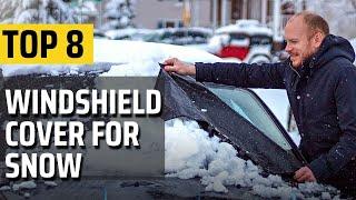 Top 8 Best Windshield Covers for Snow [ Reviews & Buying Guide]
