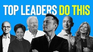 9 Mindsets & Skills Of the World’s Top Leaders