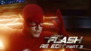 The Flash Finale Fan Edit - Part 3 (The Final Run Edition UNFINISHED)