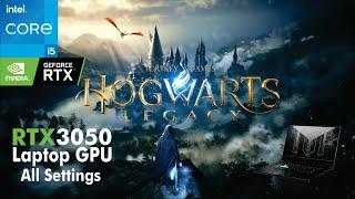 Hogwarts Legacy Tested on RTX 3050 Laptop + I5 11300H | Asus TUF Dash F15