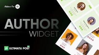 How to Use Author Widget by Ultimate Post Kit in Elementor