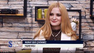 İlişki ve Evlilik Danışmanlığı Nedir ? | Yaşam Koçu Nuray Seki Çekinmez | 8'de Sağlık