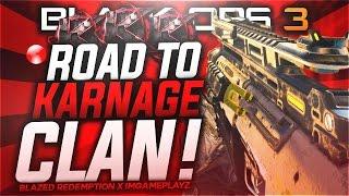 ROAD TO KARNAGE CLAN - Blazed Redemption x ImGameplaYz #RoadtoKARNAGE