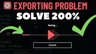 Best Solution  Kinemaster Video Export Problem || Kinemaster Export Problem 2022