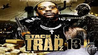 2 Chainz - Stack N Trapz 13 (Full Mixtape)