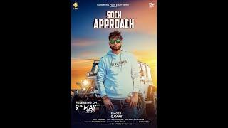 Soch Approach : Gavvy | Mj Music | Latest Punjabi song 2020