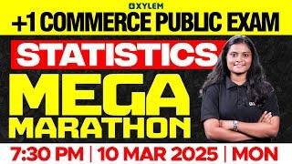 Plus One Commerce - Statistics | Public Exam - Mega Marathon | Xylem Plus One Commerce