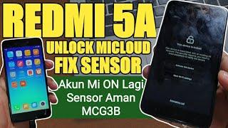 How to Unlock Mi Account Redmi 5a Locked Micloud Clean Sensor Fix