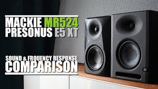 PreSonus E5 XT  vs  Mackie MR524  ||  Sound & Frequency Response Comparison