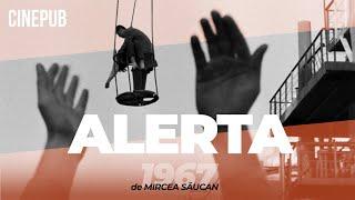 THE ALERT (1967) - by Mircea Săucan - online movie on CINEPUB