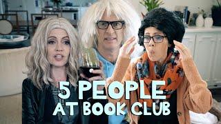 The 5 People At Book Club 