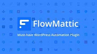 FlowMattic - WordPress Automation Plugin