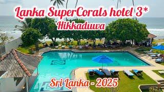 Hotel Lanka Super Corals 3* / Hikkaduwa Sri Lanka 