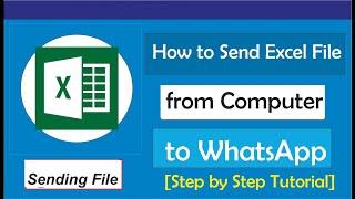 How to send excel file from computer to WhatsApp