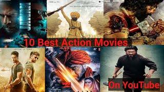 Top 10 Bollywood Action Movies || Bollywood Best Action Movies Available On YouTube