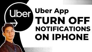 How to Turn Off Uber Notifications on iPhone