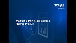 SARS Tax Practitioner Readiness Programme Module 8 - part 4: Registered Representative - 2024