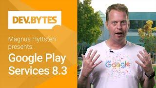 Google Play Services 8.3