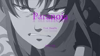 Paranoia (Prod. Mats96)