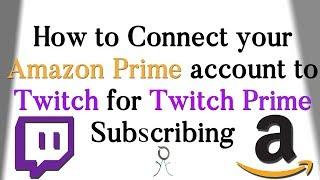 How to connect AMAZON PRIME to TWITCH!