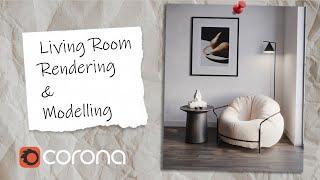 Corona Renderer LivingRoom Modelling & Rendering