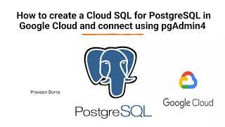 How to create and connect to PostgreSQL instance using GCP | Google Cloud  PostgreSQL Tutorial