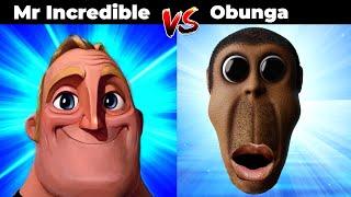 Mr Incredible becoming canny Vs Obunga