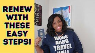 Passport Renewal Process | How to renew your US Passport | American passport renewal application