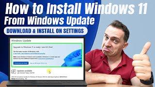 How to Update to Windows 11 from Windows Update - Official 2022