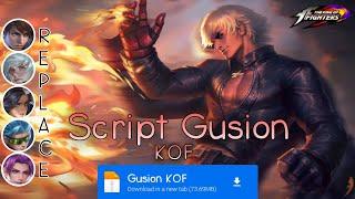 Script Skin Gusion KOF No Password | Full Effect & Voice | Update Patch Terbaru 2024 | MLBB