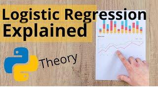 TUTORIAL LOGISTIC REGRESSION EXPLAINED | BINARY CLASSIFICATION | NEWTON RAPHSON | TIPS