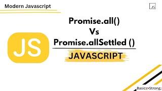 Promise.all VS Promise.allSettled in JavaScript | Explanation