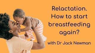 Relactation | How to start breastfeeding again?