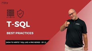 T-SQL Views [How To Write T-SQL Like A Pro Series - Ep. 2]