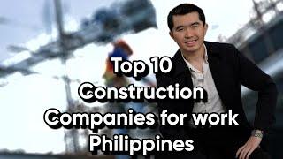 Top 10 construction companies for work Philippines | Morgan Say