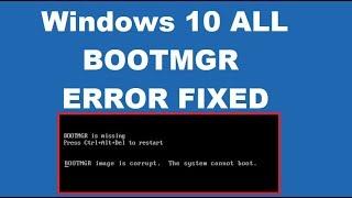 How to fix BOOTMGR is missing Windows 10