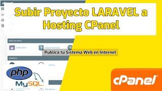Como Subir un Proyecto LARAVEL a Hosting cPanel | Publicar Sistema Web en Internet